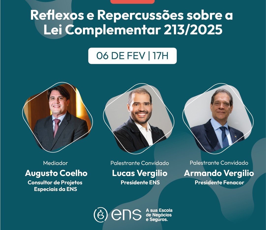 ENS promove live sobre os reflexos da Lei 213/25