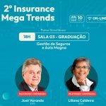 Presidente da Sou Segura participa da 2ª edição do “Insurance Mega Trends”