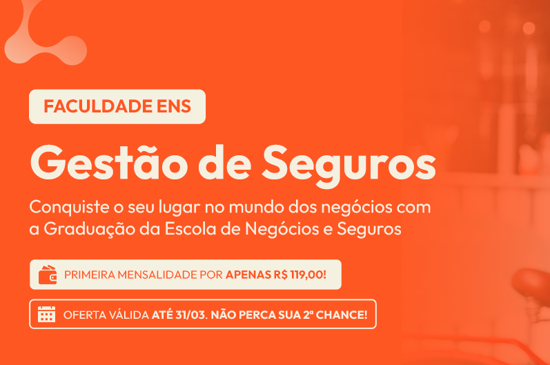 ENS abre inscrições para Graduação em Seguros