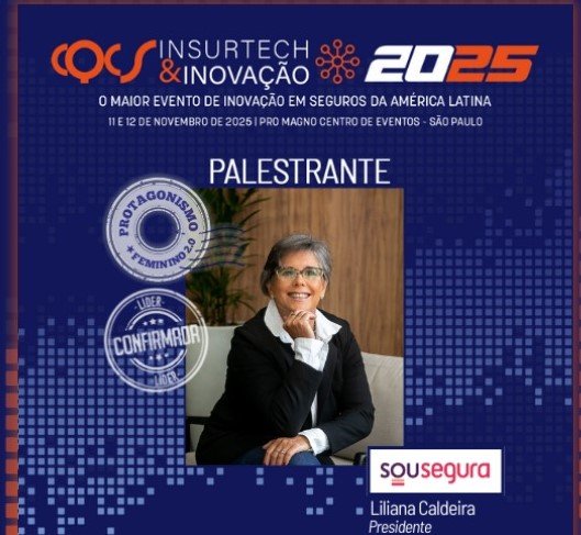 Presidente da Sou Segura confirmada no CQCS Insurtech & Inovação 2025