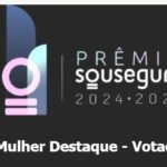 Prêmio Sou Segura elege “Mulher Destaque”