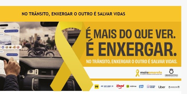 Vem aí, a 13ª edição do movimento “Maio Amarelo”