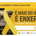 Tema da edição 2026 do “Maio Amarelo será “No trânsito, enxergar o outro é salvar vidas”