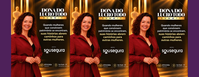 A Sou Segura apoia o Dona do Lucro Todo Summit 2026.