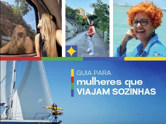 Guia reúne orientações para mulheres que viajam sozinhas